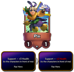 Pix's support now gives +2 health (was +3)