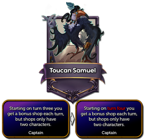 Toucan Samuel's ability now starts on turn 4 (was turn 3).