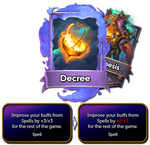 Decree now buffs characters +2/+2 instead of +3/+3