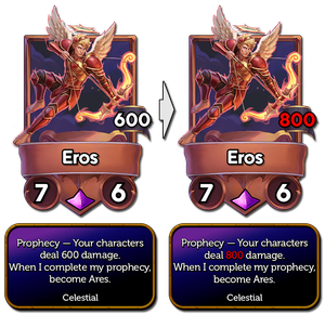 Eros' prophecy now requires 800 damage (was 600 damage).
