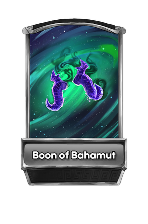 A Boon of Bahamut card.
