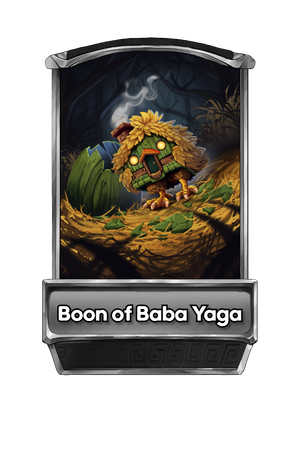 A Boon of Baba Yaga card.