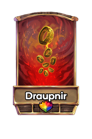 A Draupnir card.