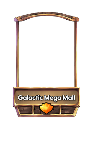 A Galactic Mega Mall card.
