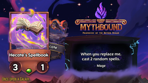 Hecate's Spellbook is an Uncommon 3/1 Mage character with 'When you replace me, cast 2 random spells.'