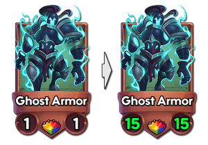 Ghost Armor is now a 15/15 instead of a 1/1.