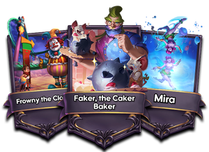 Three new captains, Frowny the Clown, Faker the Caker Baker and Mira