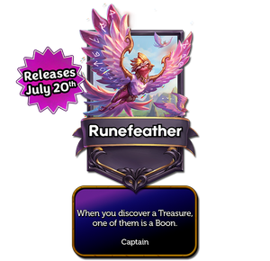 Runefeather's captain card with the effect: When you discover a Treasure, one of them is a Boon.